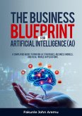 THE BUSINESS BLUEPRINT FOR ARTIFICIAL INTELLIGENCE (AI) (eBook, ePUB)
