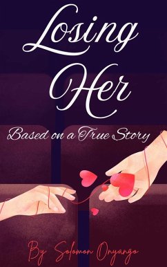 Losing Her (eBook, ePUB) - Onyango, Solomon