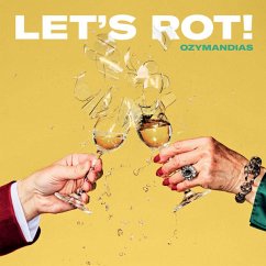 Let'S Rot - Ozymandias