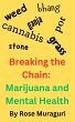 Breaking the Chain: Marijuana and... - Bild 1