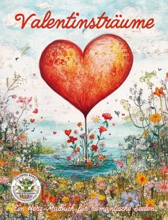 Cover Valentinsträume - Ein Herz-Malbuch für romantische Seelen