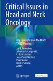 Critical Issues in Head and Neck Oncology Critical Issues in Head and Neck Oncology