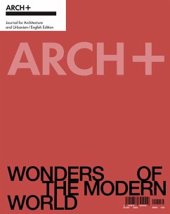 ARCH+ Wonders of the Modern World