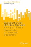 Breaking the Cycle of Political Alienation