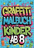 Graffiti Malbuch für Kinder ab 8