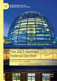 The 2021 German Federal Election The 2021 German Federal Election