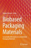 Biobased Packaging Materials