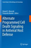 Alternate Programmed Cell Death Signaling in Antiviral Host Defense