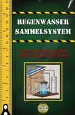 Regenwasser Sammelsystem Regenwasser Sammelsystem