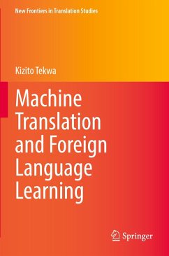 Machine Translation and Foreign Language Learning - Tekwa, Kizito
