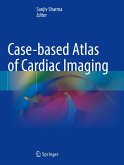 Case-based Atlas of Cardiac Imaging