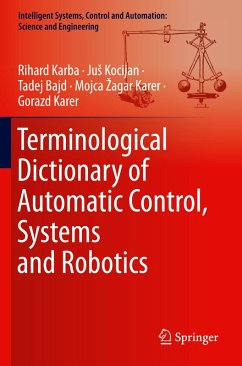 Terminological Dictionary of Automatic Control, Systems and Robotics - Karba, Rihard;Kocijan, Jus;Bajd, Tadej