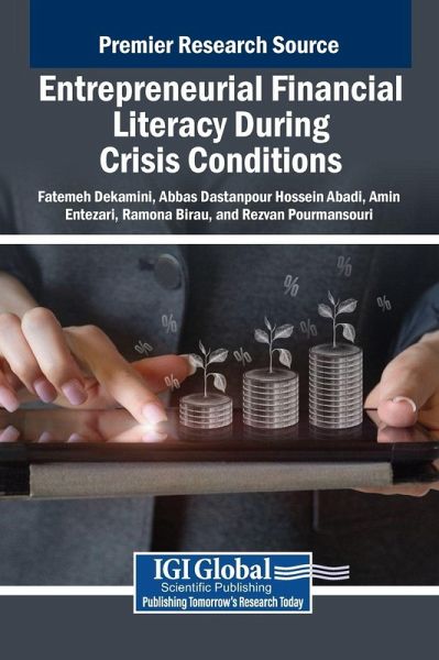 Entrepreneurial Financial Literacy During Crisis Conditions Entrepreneurial Financial Literacy During Crisis Conditions