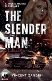 The Slender Man The Slender Man