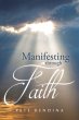 Manifesting through Faith - Bild 1
