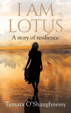 I Am Lotus - O'Shaughnessy, Tamara