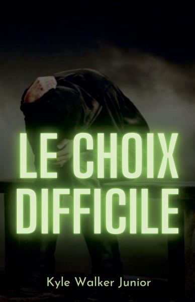 Le choix difficile