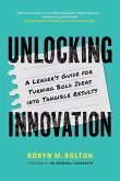 Unlocking Innovation Unlocking Innovation