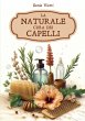 La naturale cura dei capelli - Bild 1