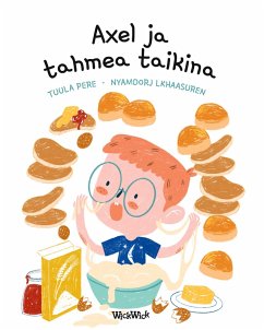 Axel ja tahmea taikina - Pere, Tuula