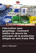 Fabrication sans gaspillage : Comment... - Bild 1