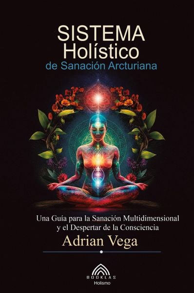 Sistema Holístico de Sanación Arcturiana