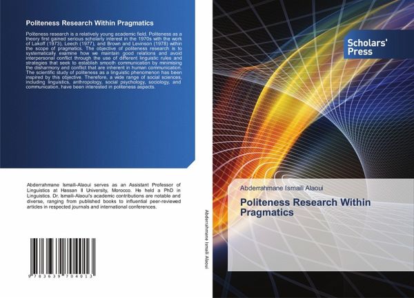 Politeness Research Within Pragmatics Politeness Research Within Pragmatics