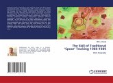 The Skill of Traditional 'Spoor' Tracking 1980-1989 The Skill of Traditional 'Spoor' Tracking 1980-1989