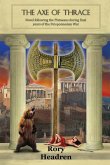 The Axe of Thrace The Axe of Thrace