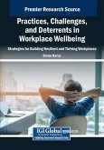 Practices, Challenges, and Deterrents in Workplace Wellbeing