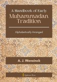 A Handbook of Early Muhammadan Tradition