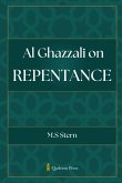 Al Ghazzali on Repentance Al Ghazzali on Repentance