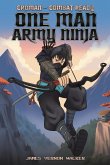 Croman - Combat Ready One Man Army Ninja Croman - Combat Ready One Man Army Ninja