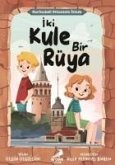 Haritadaki Efsanenin Izinde - Iki Kule Bir Rüya Haritadaki Efsanenin Izinde - Iki Kule Bir Rüya
