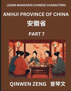 Cover Learn Chinese Characters Related to Anhui Province (Part 7)- Discover Virtual Mandarin Chinese Shen Fen Zheng Identifiers from Mainland Chinese Cities Provinces, Autonomous Regions, Cities And Counties, Suitable for Kids, Teenagers, Young, Adults HSK All
