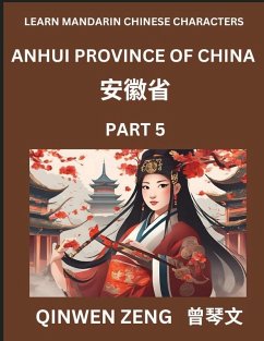 Learn Chinese Characters Related to Anhui Province (Part 5)- Discover Virtual Mandarin Chinese Shen Fen Zheng Identifiers from Mainland Chinese Cities Provinces, Autonomous Regions, Cities And Counties, Suitable for Kids, Teenagers, Young, Adults HSK All - Zeng, Qinwen Learn Chinese Characters Related to Anhui Province (Part 5)- Discover Virtual Mandarin Chinese Shen Fen Zheng Identifiers from Mainland Chinese Cities Provinces, Autonomous Regions, Cities And Counties, Suitable for Kids, Teenagers, Young, Adults HSK All - Zeng, Qinwen