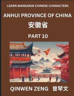 Learn Chinese Characters Related to Anhui Province (Part 10)- Discover Virtual Mandarin Chinese Shen Fen Zheng Identifiers from Mainland Chinese Cities Provinces, Autonomous Regions, Cities And Counties, Suitable for Kids, Teenagers, Young, Adults HSK All - Zeng, Qinwen Learn Chinese Characters Related to Anhui Province (Part 10)- Discover Virtual Mandarin Chinese Shen Fen Zheng Identifiers from Mainland Chinese Cities Provinces, Autonomous Regions, Cities And Counties, Suitable for Kids, Teenagers, Young, Adults HSK All - Zeng, Qinwen