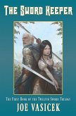 The Sword Keeper The Sword Keeper