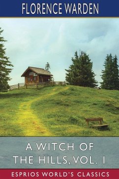 Cover A Witch of the Hills, Vol. 1 (Esprios Classics)
