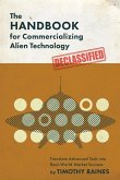 The Handbook for Commercializing Alien Technology The Handbook for Commercializing Alien Technology