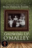 Growing Up O'Malley Growing Up O'Malley