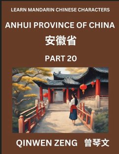 Learn Chinese Characters Related to Anhui Province (Part 20)- Discover Virtual Mandarin Chinese Shen Fen Zheng Identifiers from Mainland Chinese Cities Provinces, Autonomous Regions, Cities And Counties, Suitable for Kids, Teenagers, Young, Adults HSK All - Zeng, Qinwen Learn Chinese Characters Related to Anhui Province (Part 20)- Discover Virtual Mandarin Chinese Shen Fen Zheng Identifiers from Mainland Chinese Cities Provinces, Autonomous Regions, Cities And Counties, Suitable for Kids, Teenagers, Young, Adults HSK All - Zeng, Qinwen