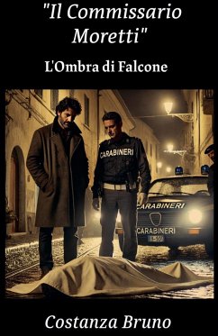 Il Commissario Moretti - Bruno, Costanza