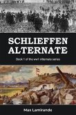 Schlieffen Alternate Schlieffen Alternate