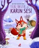 Tilki Rastik ile Karin Sesi Tilki Rastik ile Karin Sesi