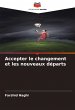 Accepter le changement et les nouveaux... - Bild 1