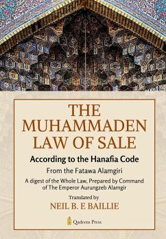 Cover The Muhammaden Law of Sale - According to the Hanafia Code