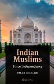 Indian Muslims since Independence