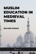 Muslim Education in Medieval times - Bild 1
