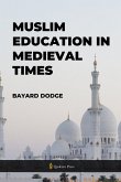 Muslim Education in Medieval times